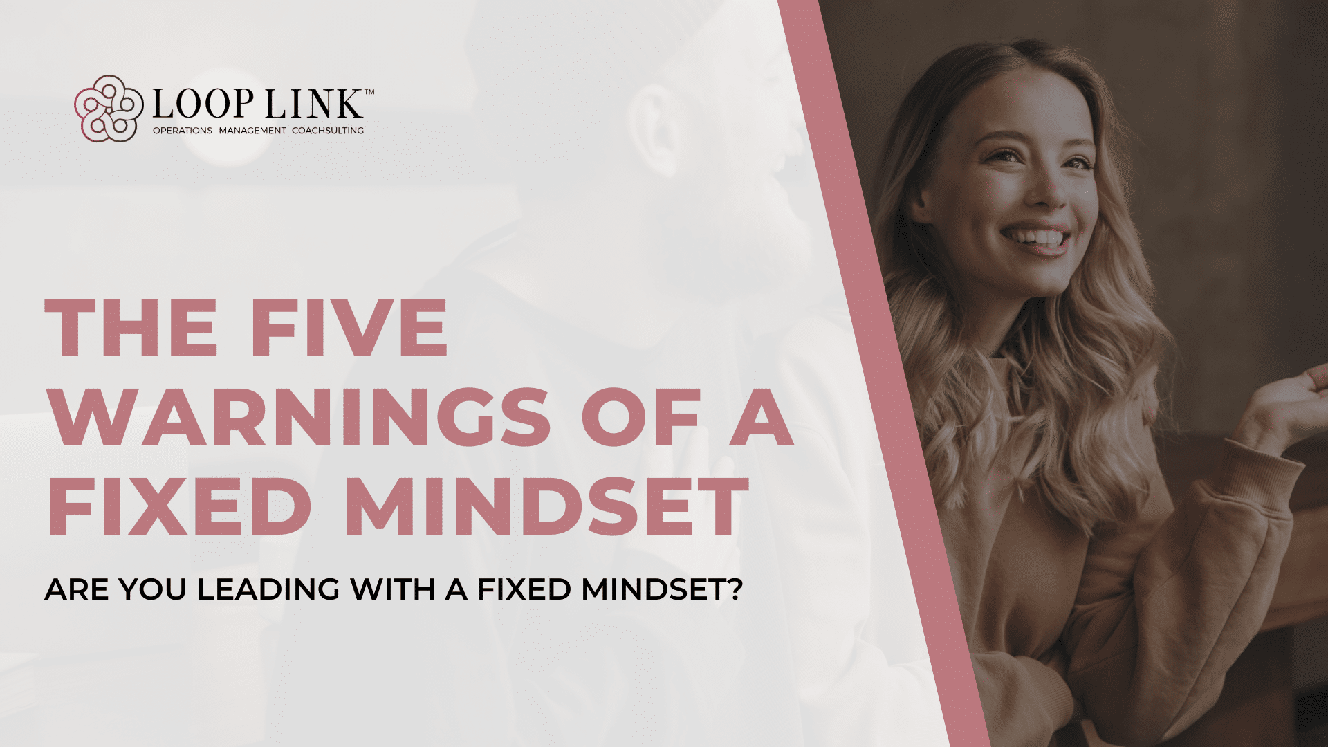 The 5 Warning Signs of a Fixed Mindset